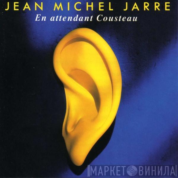  Jean-Michel Jarre  - En Attendant Cousteau