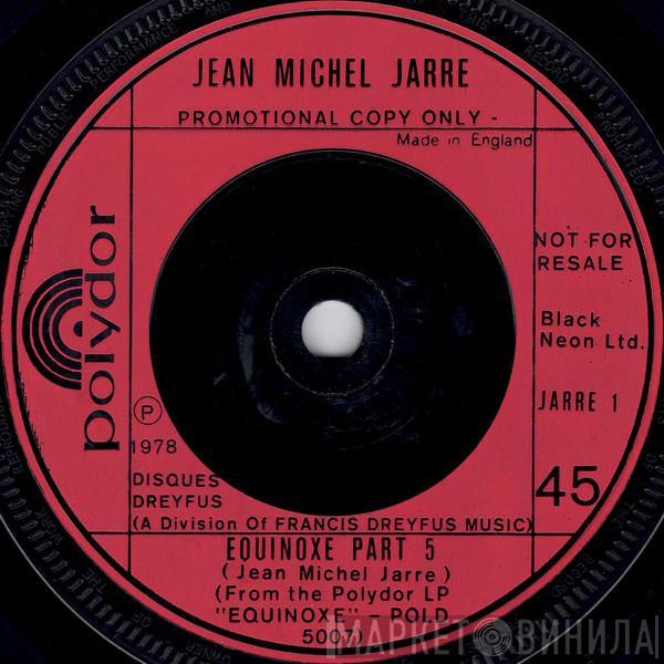  Jean-Michel Jarre  - Equinoxe Part 5