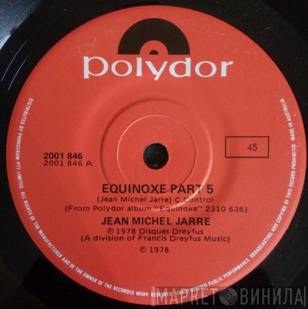  Jean-Michel Jarre  - Equinoxe Part 5