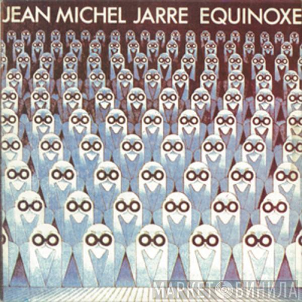  Jean-Michel Jarre  - Equinoxe