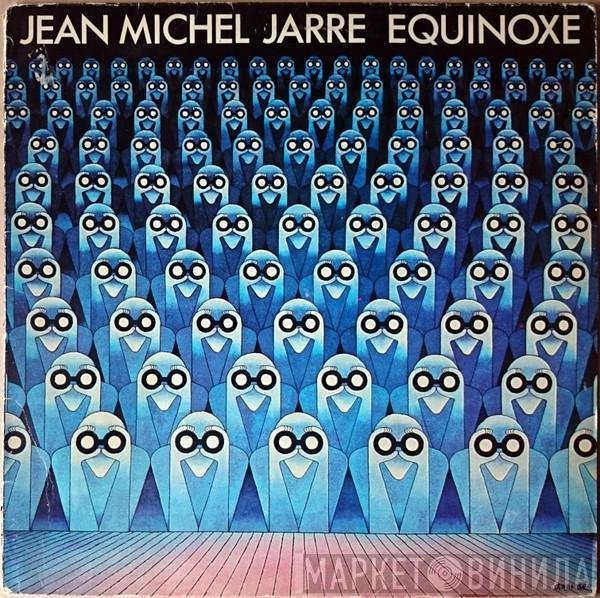 Jean-Michel Jarre - Equinoxe