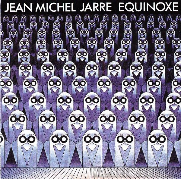  Jean-Michel Jarre  - Equinoxe