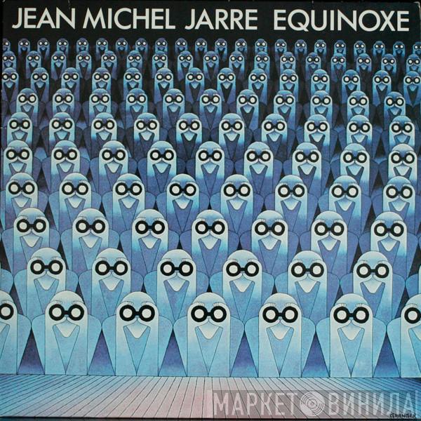  Jean-Michel Jarre  - Equinoxe