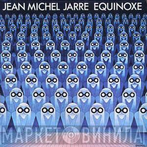 Jean-Michel Jarre  - Equinoxe