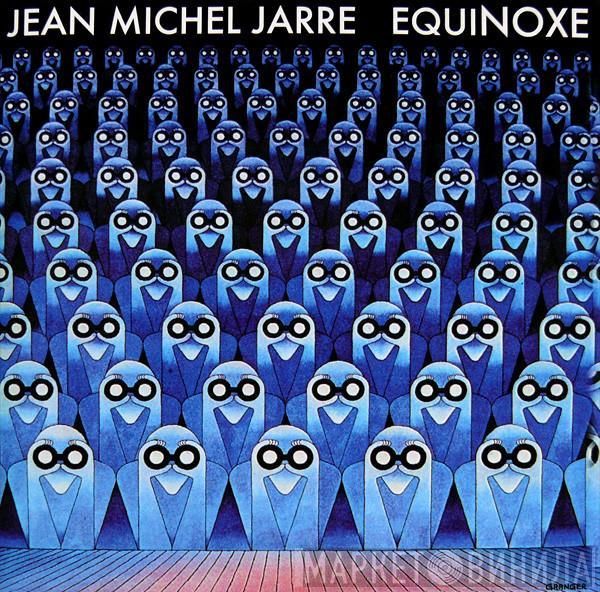  Jean-Michel Jarre  - Equinoxe