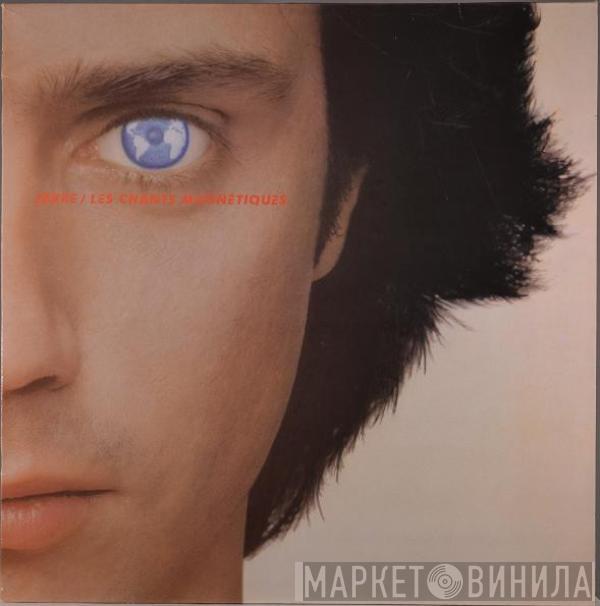 Jean-Michel Jarre - Les Chants Magnétiques = Magnetic Fields