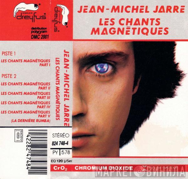  Jean-Michel Jarre  - Les Chants Magnétiques