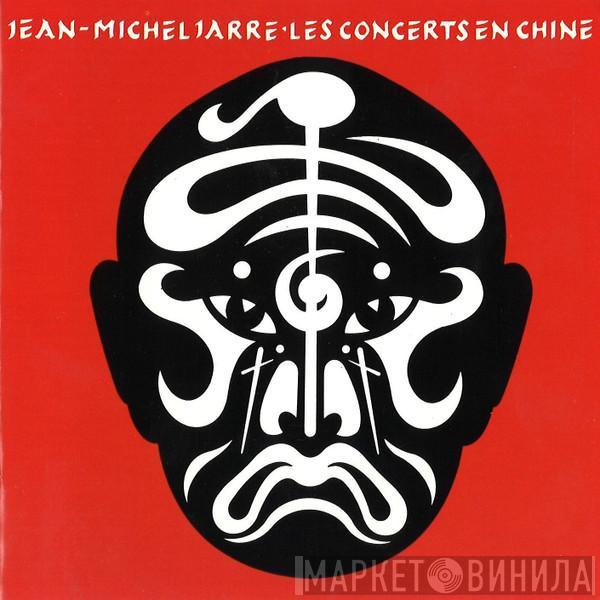  Jean-Michel Jarre  - Les Concerts En Chine