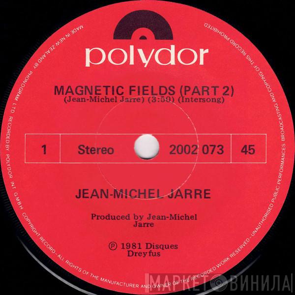  Jean-Michel Jarre  - Magnetic Fields (Part 2)