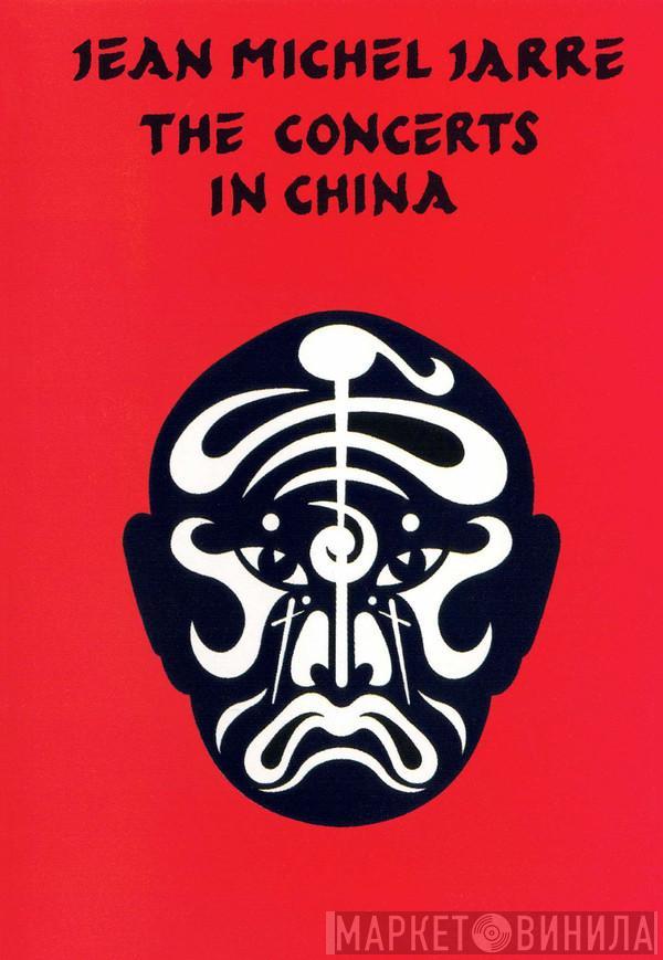  Jean-Michel Jarre  - The Concerts in China