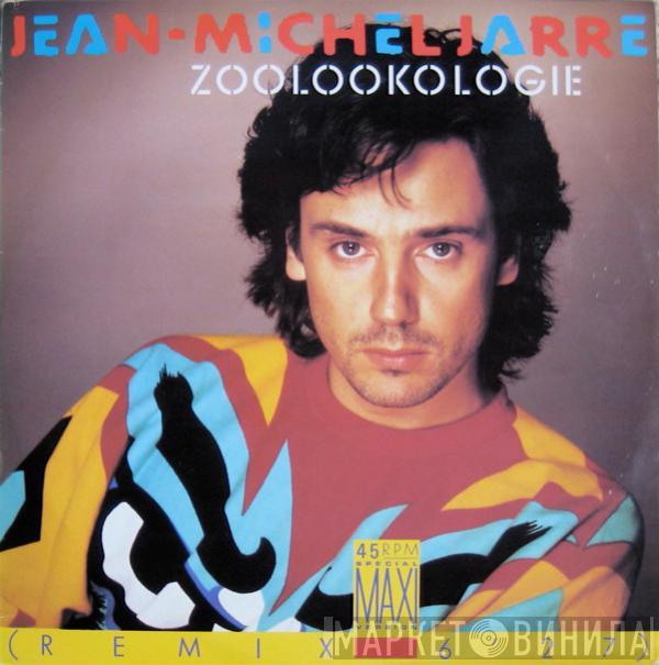  Jean-Michel Jarre  - Zoolookologie (Remix)