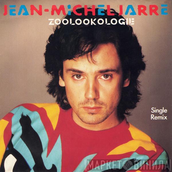  Jean-Michel Jarre  - Zoolookologie (Single Remix)