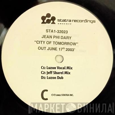 Jean-Phi Dary - City Of Tomorrow Remixes