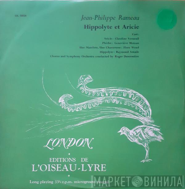 Jean-Philippe Rameau, Roger Désormière - Hippolyte Et Aricie (Excerpts)