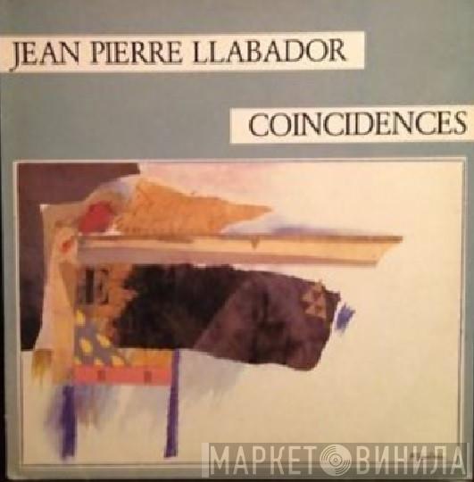  Jean-Pierre Llabador  - Coincidences