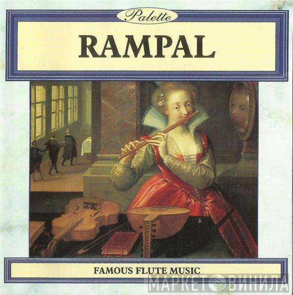  Jean-Pierre Rampal  - Famous Flute Music