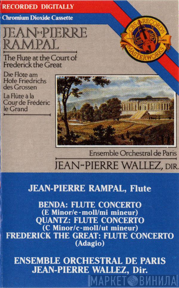 , Jean-Pierre Rampal , Friedrich der Grosse , Ensemble Orchestral De Paris  Jean-Pierre Wallez  - The Flute At The Court Of Frederick The Great