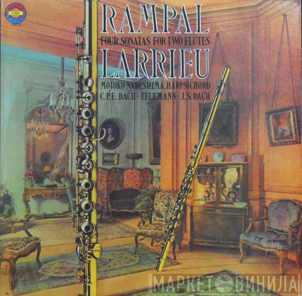 , Jean-Pierre Rampal , Maxence Larrieu , Motoko Nabeshima · Carl Philipp Emanuel Bach · Georg Philipp Telemann  Johann Sebastian Bach  - Four Sonatas For Two Flutes