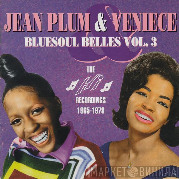 Jean Plum, Veniece - Bluesoul Belles Vol. 3: The Hi Recordings 1965-1978