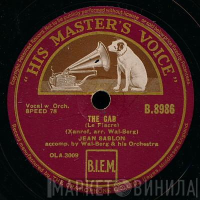Jean Sablon, Wal-Berg Orchestra - The Cab = Le Fiacre / Paris, You Have Not Changed = Paris Tu N'As Pas Change 