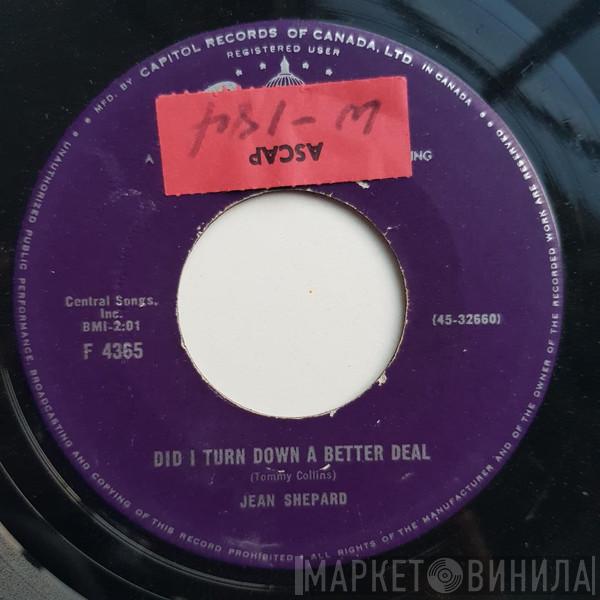  Jean Shepard  - Did I Turn Down A Better Deal / How Do I Tell It To A Child
