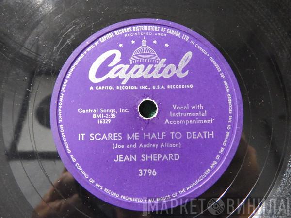  Jean Shepard  - It Scares Me Half To Death / Act Like A Married Man