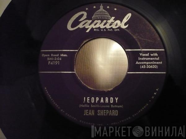  Jean Shepard  - Jeopardy / Better Love Next Time