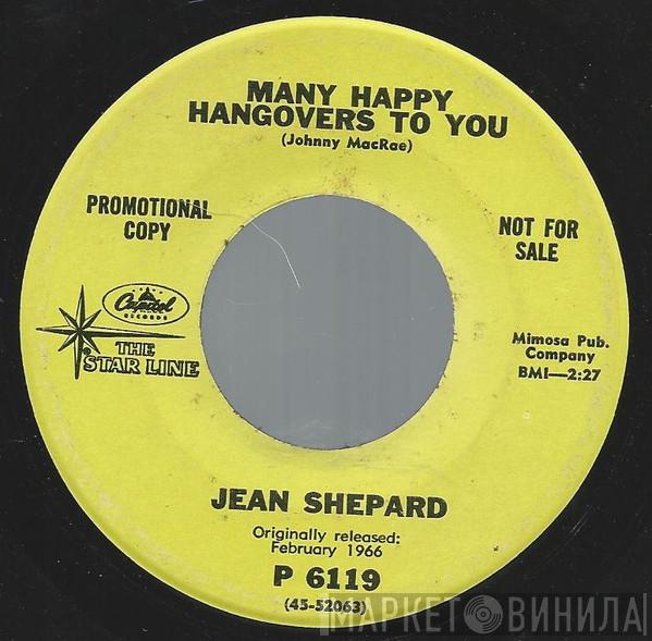  Jean Shepard  - Many Happy Hangovers To You / Our Past Is In My Way