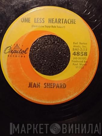 Jean Shepard  - One Less Heartache / It's Never Too Late