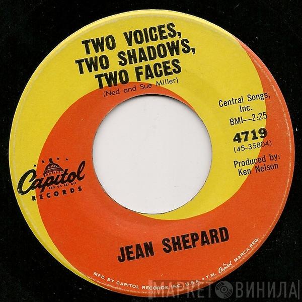  Jean Shepard  - Two Voices, Two Shadows, Two Faces / Your Conscience Or Your Heart