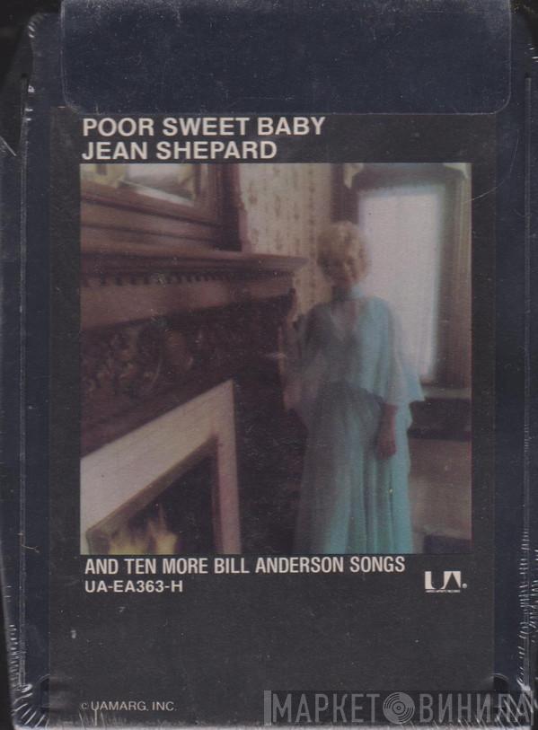  Jean Shepard  - "Poor Sweet Baby" And Ten More Bill Anderson Songs