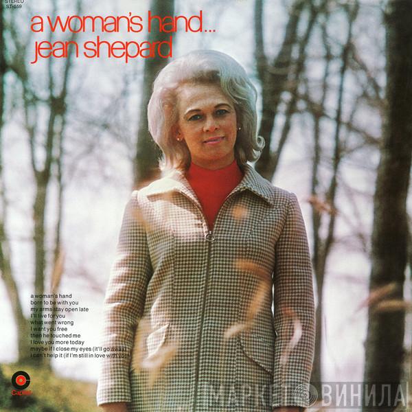  Jean Shepard  - A Woman's Hand