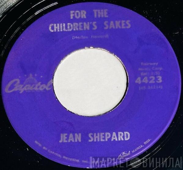  Jean Shepard  - For The Children's Sakes