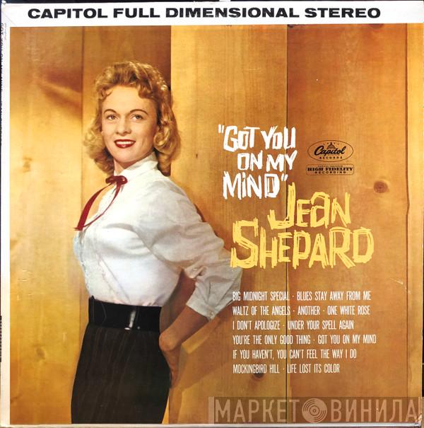  Jean Shepard  - Got You On My Mind