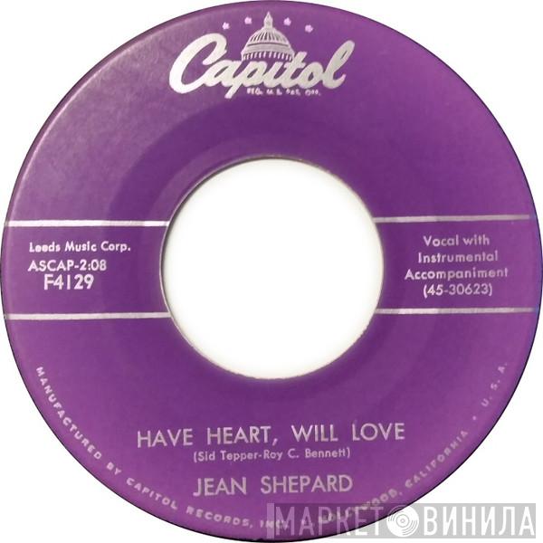  Jean Shepard  - Have Heart, Will Love