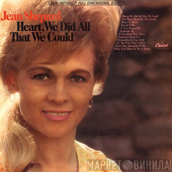  Jean Shepard  - Heart, We Did All That We Could