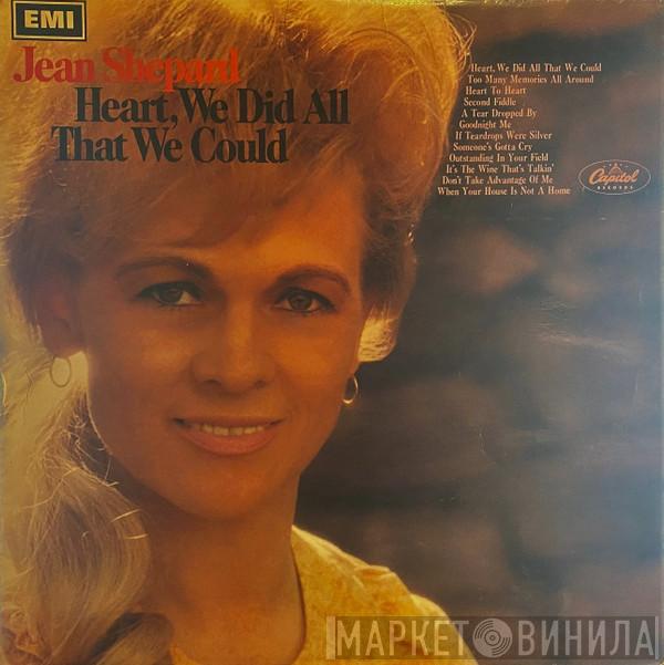  Jean Shepard  - Heart, We Did All That We Could
