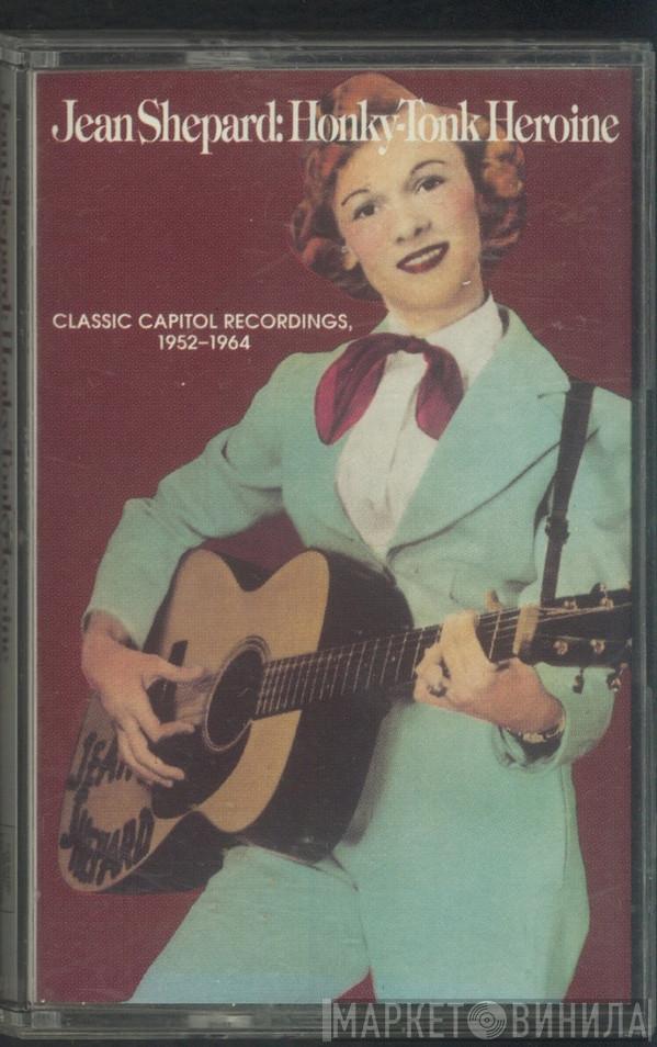  Jean Shepard  - Honky Tonk Heroine - Classic Capitol Recordings, 1952-1964