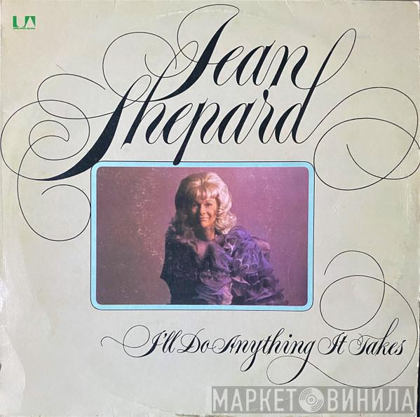  Jean Shepard  - I'll Do Anything It Takes