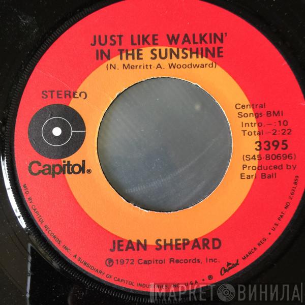  Jean Shepard  - Just Like Walkin' In The Sunshine