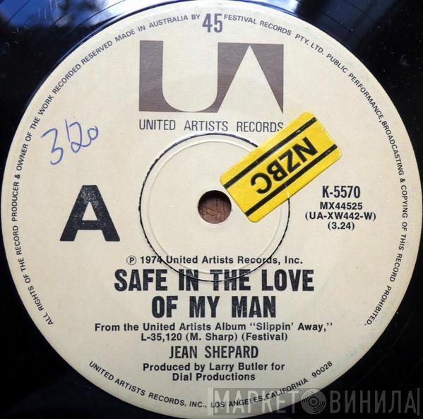  Jean Shepard  - Safe In The Love Of My Man