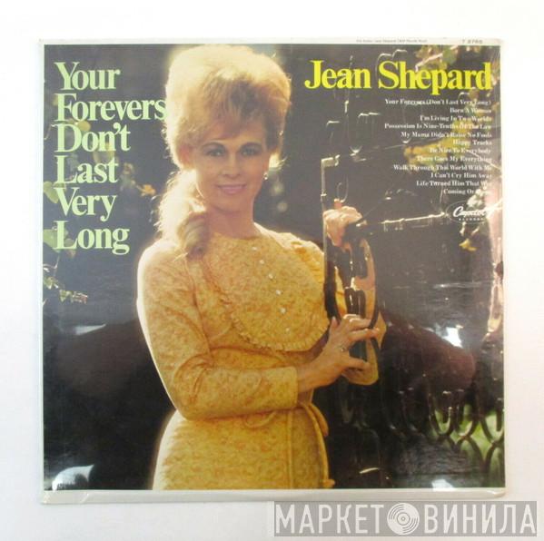 Jean Shepard - Your Forever's Don't Last Very Long