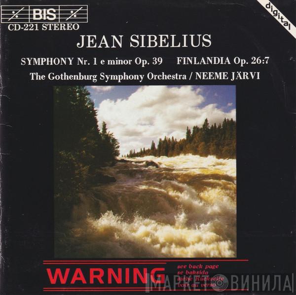 Jean Sibelius, Göteborgs Symfoniker, Neeme Järvi - Symphony Nr. 1 E Minor Op. 39 / Finlandia Op. 26:7
