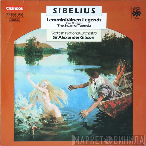 , Jean Sibelius , Alexander Gibson  Royal Scottish National Orchestra  - Lemminkäinen Legends, Opus 22. Including The Swan Of Tuonela