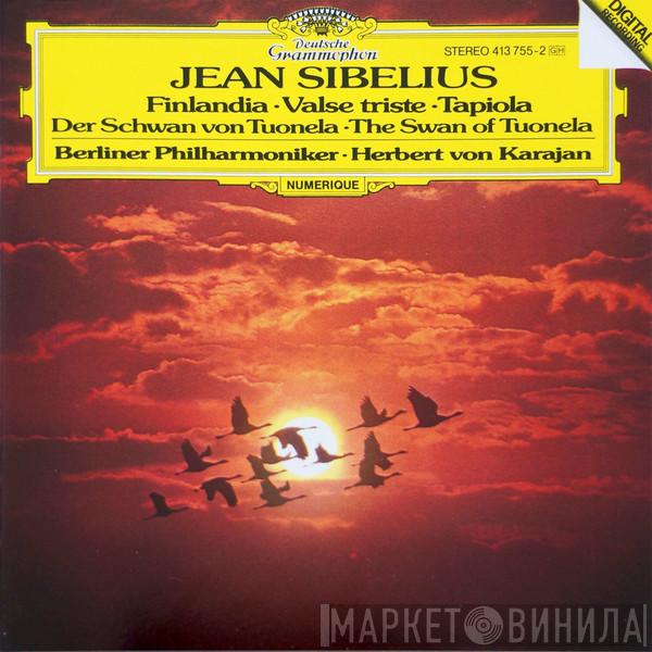 Jean Sibelius, Berliner Philharmoniker, Herbert von Karajan - Finlandia · Valse Triste · Tapiola · Der Schwan Von Tuonela = The Swan Of Tuonela