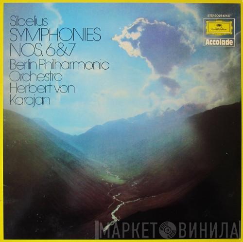 Jean Sibelius, Berliner Philharmoniker, Herbert von Karajan - Symphonies Nos. 6 & 7