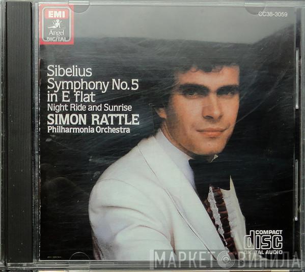 - Jean Sibelius , Sir Simon Rattle  Philharmonia Orchestra  - Symphony No.5 In E Flat - Night Ride And Sunrise
