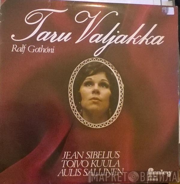 Jean Sibelius, Toivo Kuula, Aulis Sallinen, Taru Valjakka, Ralf Gothóni - Taru Valjakka, Ralf Gothóni