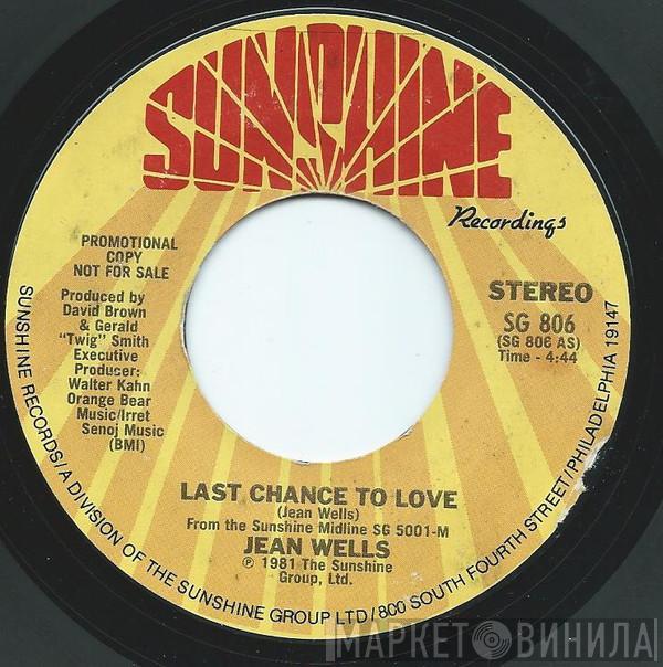 Jean Wells - Last Chance To Love