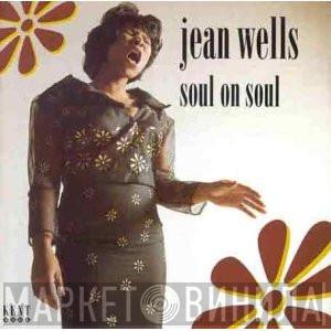 Jean Wells - Soul On Soul